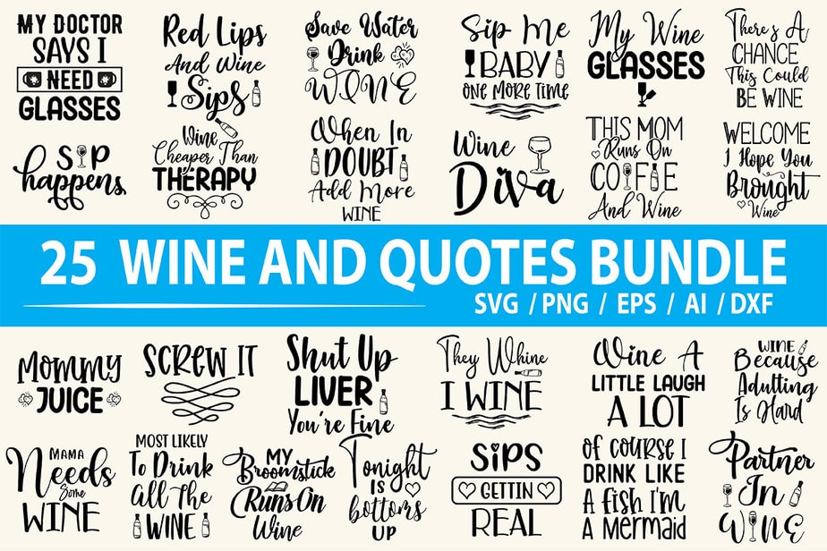 Wine Quotes SVG Bundle - Buy t-shirt designs