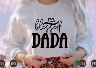 blessed dada t shirt template