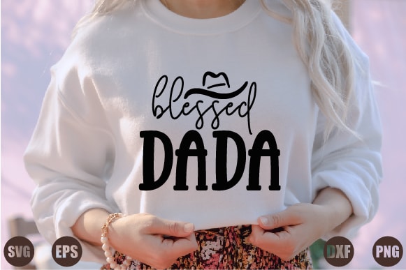 Blessed dada t shirt template