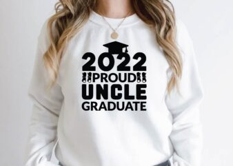 2022 proud uncle graduate