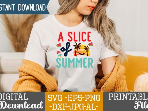 A slice of summer ,summer design, summer marketing, summer, summer svg, summer pool party, hello summer svg, popsicle svg, summer svg free, summer design 2021, free summer svg, beach sayings