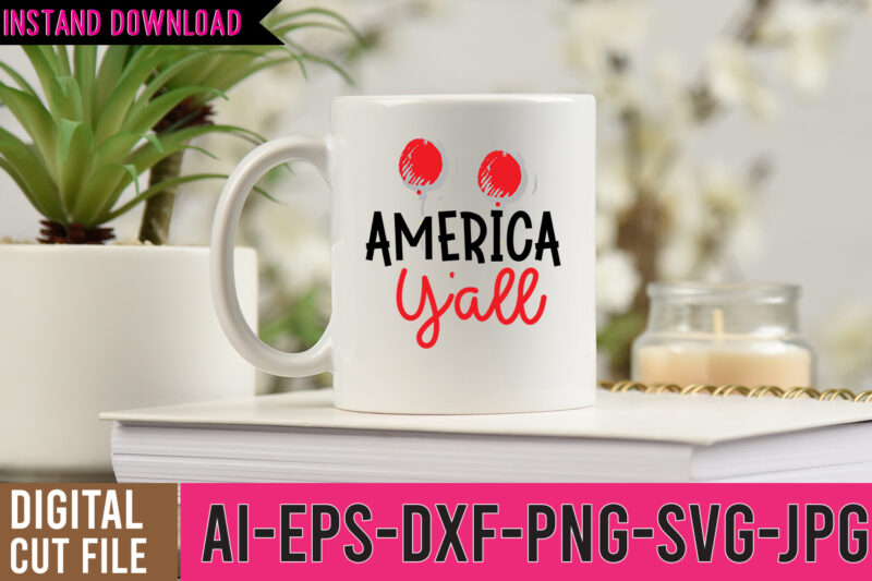 America Y'all Tshirt Design , America Y'all SVG Cut File , 1776 SVG Cut FIle ,1776 Tshirt Design , America the brewtiful,4th of july mega svg bundle, 4th of july