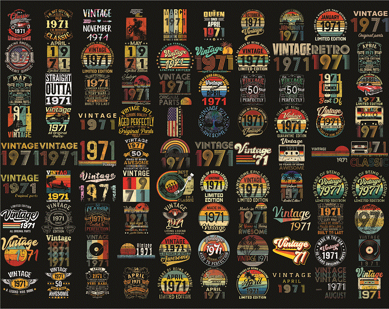 Bundle 300 Vintage Retro 1971 Birthday, 50th Birthday Gift PNG, Files For Shirt, Print To Cut Files Combo, PNG Bundles, Digital Download 1013056948