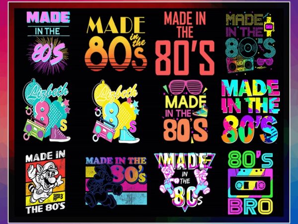 50 made in 80’s png, retro png, vintage 1980s designs, i love the 80’s png, made in the 80’s png, commercial use, digital download 999902232