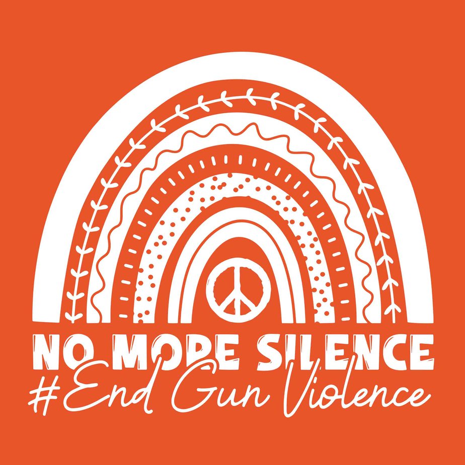 No More Silence End Gun Violence Awareness Day Wear Orange Svg, End Gun ...