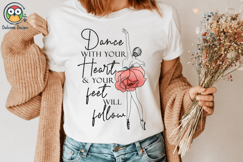 Dance with your heart Sublimation