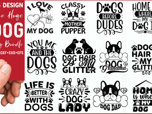 Huge dog svg design bundle