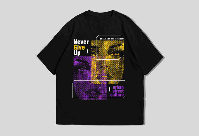 Urban Streetwear T-shirt Design – Never Give Up