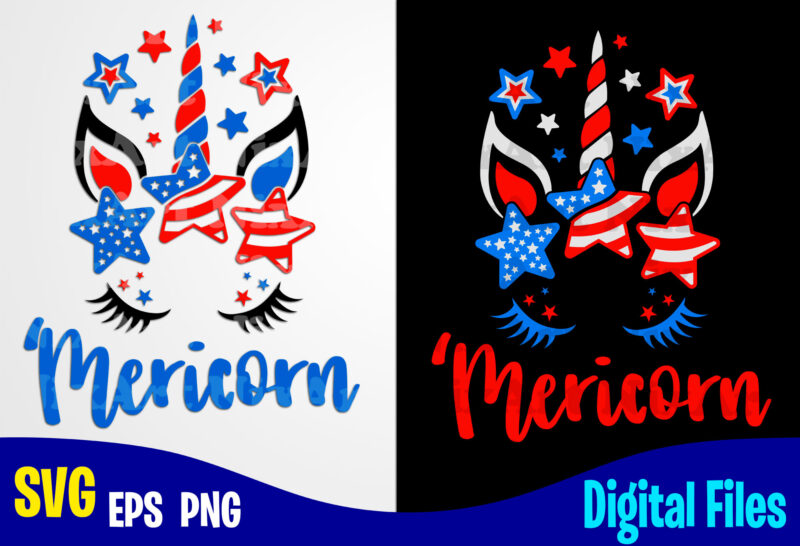 Mericorn, 4th Of July, Unicorn, Stars and Stripes, Independence Day sublimation and cut design svg, eps, png