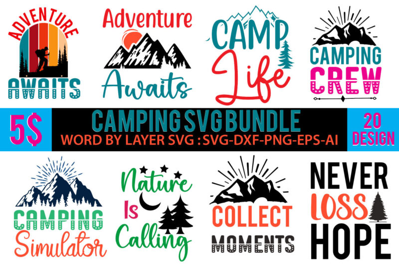 Camping 120 T-Shirt Design , Camping SVG Mega Bundle , Camping SVG Mega Bundle Quotes ,Adventure tshirt mega bundle ,camping 80 tshirt design , camping svg bundle , camping mega