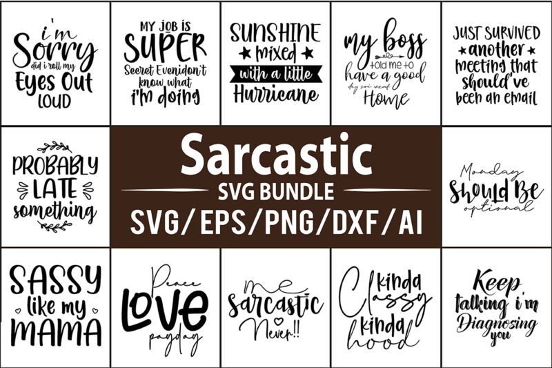 Sarcastic SVG Bundle