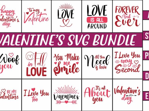 Valentines svg bundle t shirt vector art