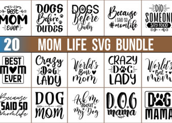 Mom Life SVG Bundle t shirt designs for sale