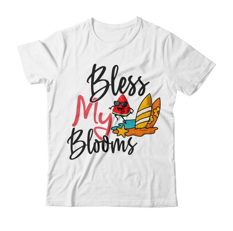 Bless my Blooms Tshirt Design ,Bless my Blooms SVG Cut File , Hello Sweet Summer SVG Design , Hello Sweet Summer Tshirt Design , Summer tshirt design bundle,summer tshirt bundle,summer