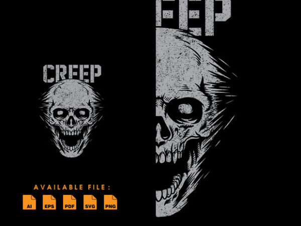 Creep tshirt design