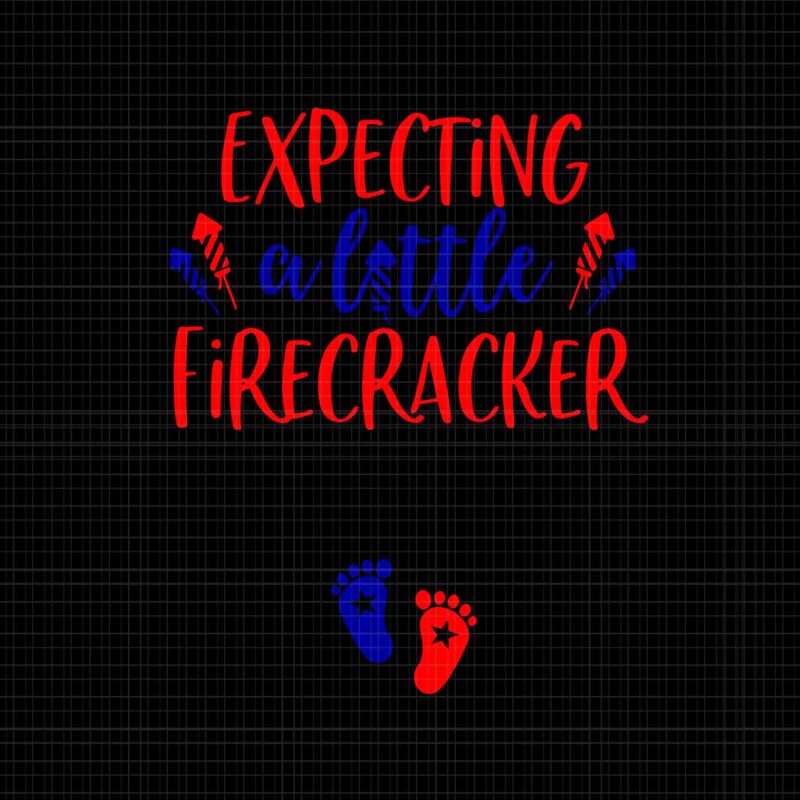 Womens 4th of July Pregnancy Announcement Svg, Expecting A Little Firecracker Svg, Baby 4th of July Svg, 4th of July Svg