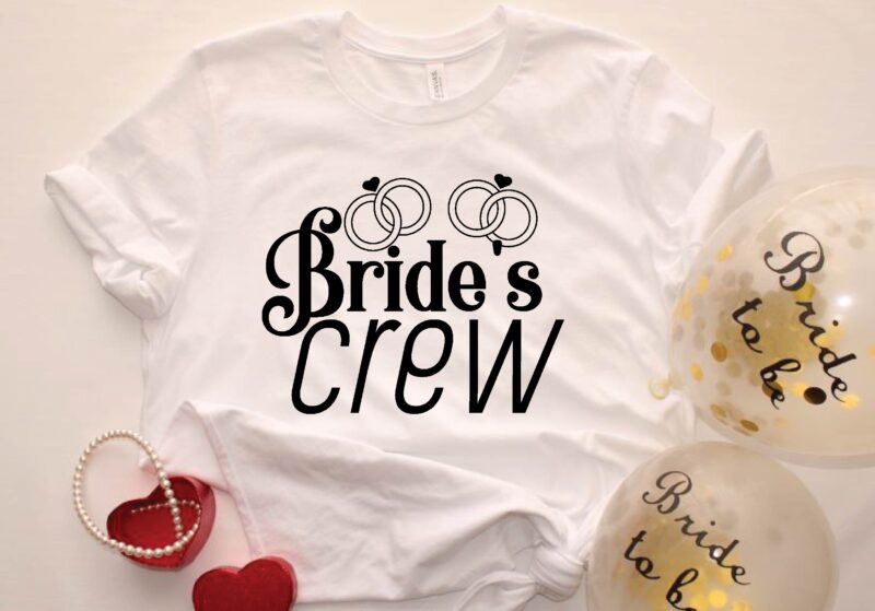 bride’s crew