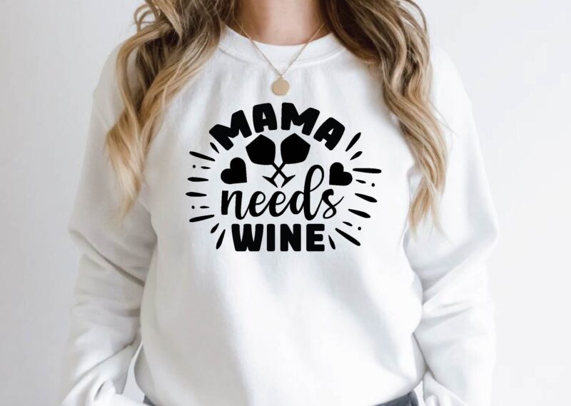 mama needs wine