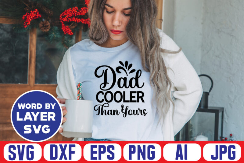 Dad Svg Bundle, Father's Day Svg Bundle, Dad Quotes Svg, Png Clipart Cut File For Cricut,Dad Svg Bundle, Dad Svg, Fathers Day Svg Bundle, Fathers Day Svg, Funny Dad Svg,