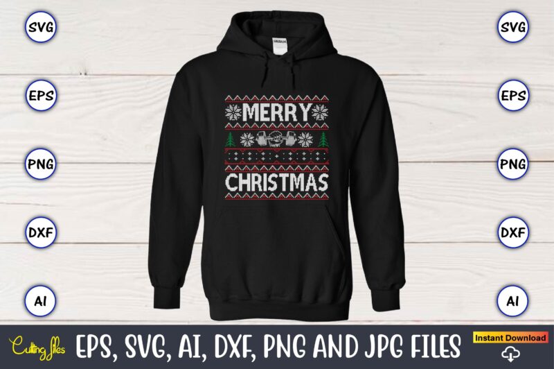 Merry Christmas to everyone, Ugly Christmas sweater design,Christmas SVG Bundle ,Christmas, Merry Christmas svg , Christmas Ornaments Svg , Cricut,Cut file for cricut,layered by color, Vector, Instant Download,Winter SVG Bundle,