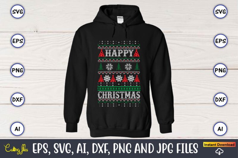 Happy Christmas, Ugly Christmas sweater design, Christmas SVG Bundle ,Christmas, Merry Christmas svg , Christmas Ornaments Svg , Cricut,Cut file for cricut,layered by color, Vector, Instant Download,Winter SVG Bundle, Christmas