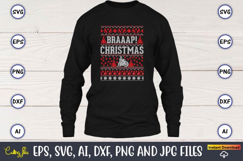 Braaap christmas, Ugly Christmas sweater design, Christmas SVG Bundle ,Christmas, Merry Christmas svg , Christmas Ornaments Svg , Cricut,Cut file for cricut,layered by color, Vector, Instant Download,Winter SVG Bundle, Christmas