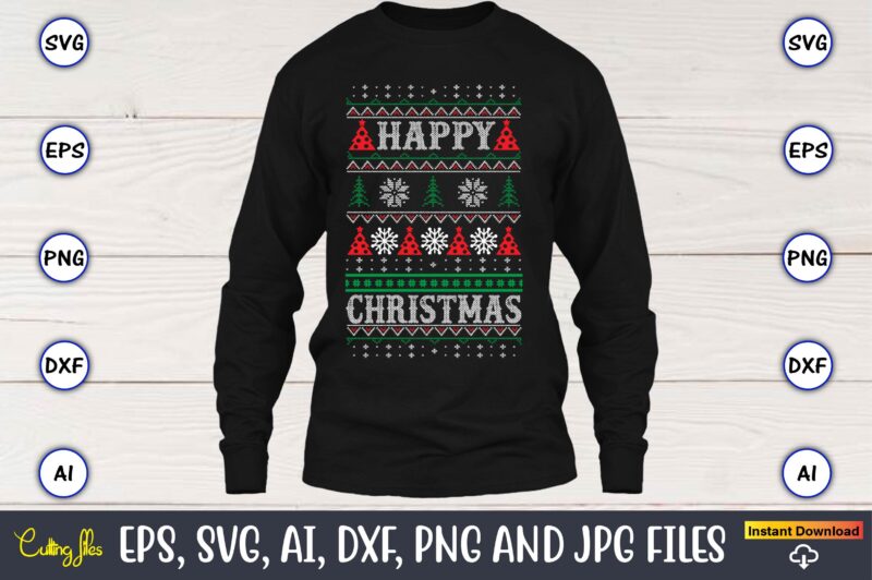 Happy Christmas, Ugly Christmas sweater design, Christmas SVG Bundle ,Christmas, Merry Christmas svg , Christmas Ornaments Svg , Cricut,Cut file for cricut,layered by color, Vector, Instant Download,Winter SVG Bundle, Christmas