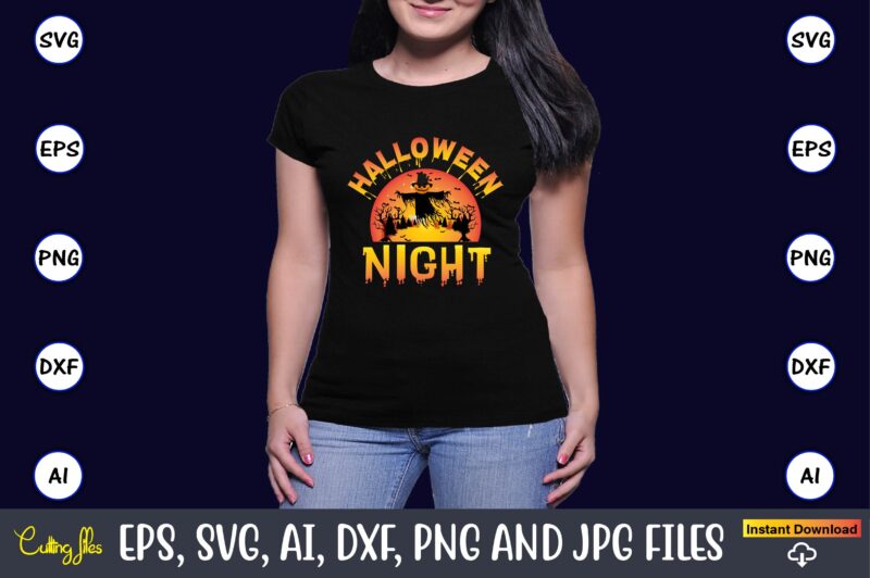 Halloween night, Halloween Svg,Halloween t-shirt, Halloween t-shirt design, Halloween Svg Bundle, Halloween Clipart Bundle, Halloween Cut File, Halloween Clipart Vectors, Halloween Clipart Svg, Halloween Svg Bundle , Hocus Pocus SVG