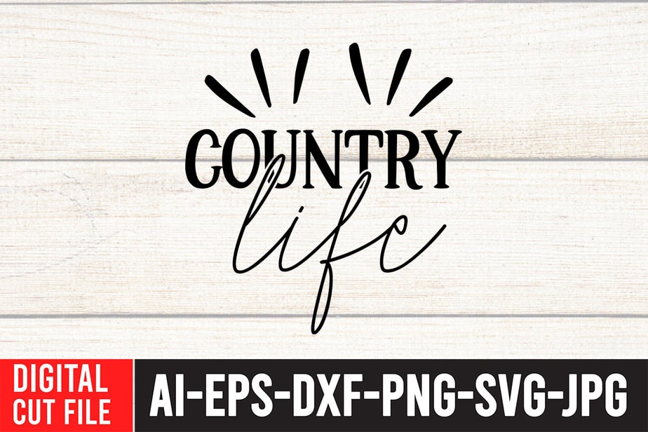 Country Life T-Shirt Design ,Cowgirl Svg Bundle - Western svg ...