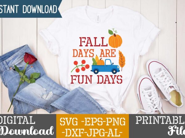 Fall days are fun days svg design