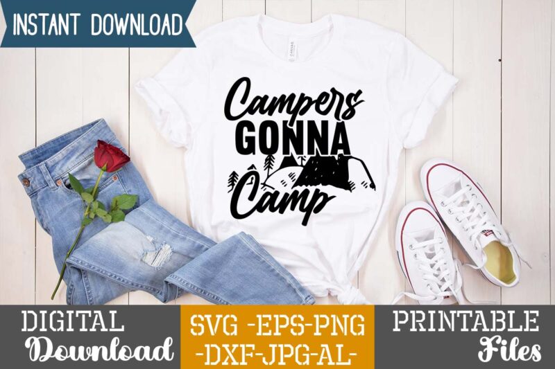 Campers Gonna Camp svg vector for t-shirt