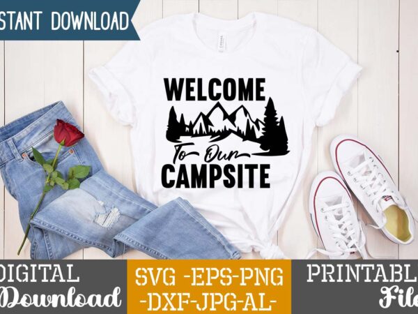 Welcome to our campsite t-shirt design