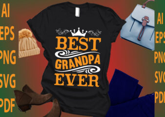 Best Grandpa Ever t shirt template