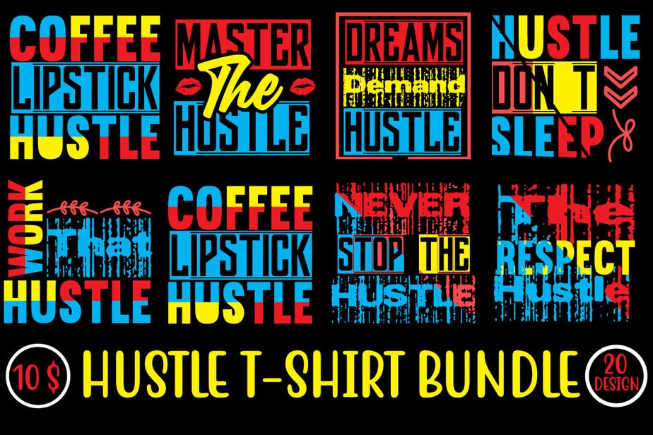 Hustle t shirt design, t shirt, shirt, t shirt design, custom t shirts