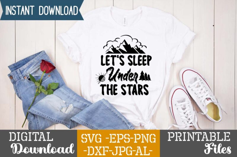 Let’s Sleep Under The Stars T-shirt Design