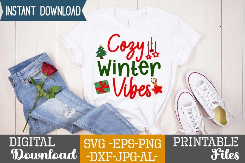 Cozy Winter Vibes,Christmas svg bundle ,christmas t-shirt design bundle ,fall svg bundle , fall t-shirt design bundle , fall svg bundle quotes , funny fall svg bundle 20 design ,