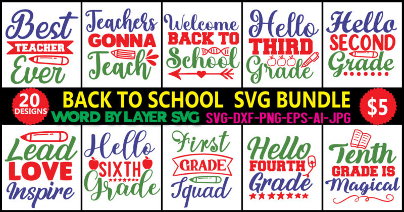 Back To School SVG Bundle, 20 SVG T-Shirt design,Teacher Svg, 100th days of school, Graduation Cap, Book, Kids Silhouette Png Eps Dxf Vinyl Decal Digital Cut File,Back To School SVG