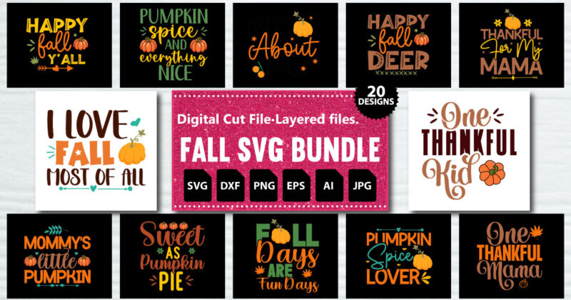 Fall SVG Bundle, DXF, PNG jpeg, Fall Farmhouse Autumn Clipart, Harvest Quotes Bundle, Rustic Fall Cut File Download For Signs Home Decor png,fall svg, happy fall svg, fall svg bundle,