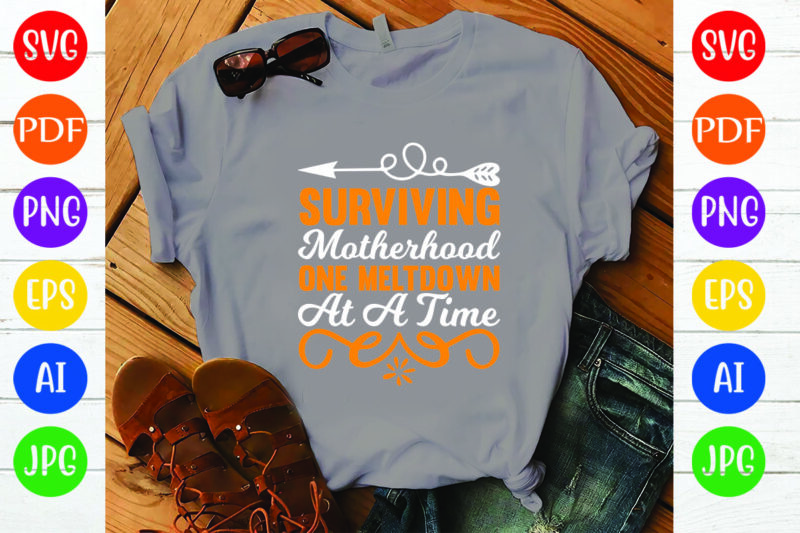 surviving motherhood one meltdown at a time