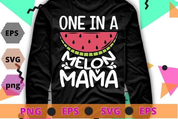 One In A Melon Mama Birthday Party Matching Family T-Shirt design svg, Watermelon, Kawaii, Dab, Summer, Fruit, Melon Lover,