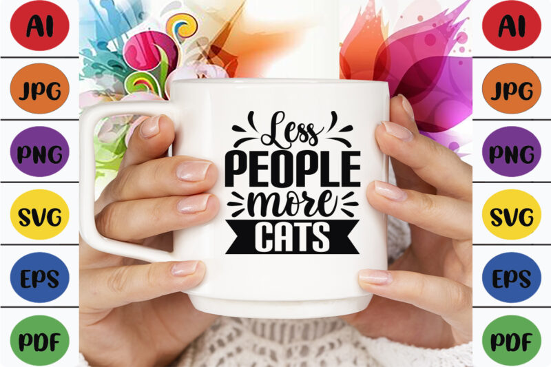 Less People More Cats