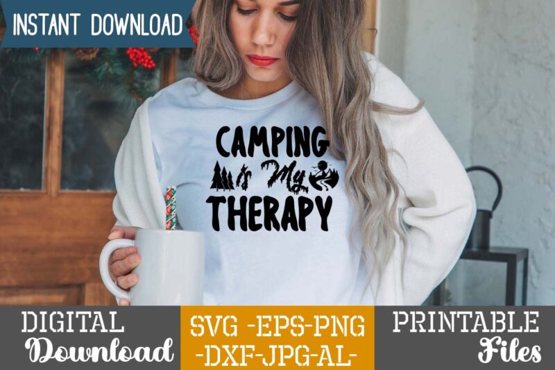 Camping Is My Therapy svg vector for t-shirt