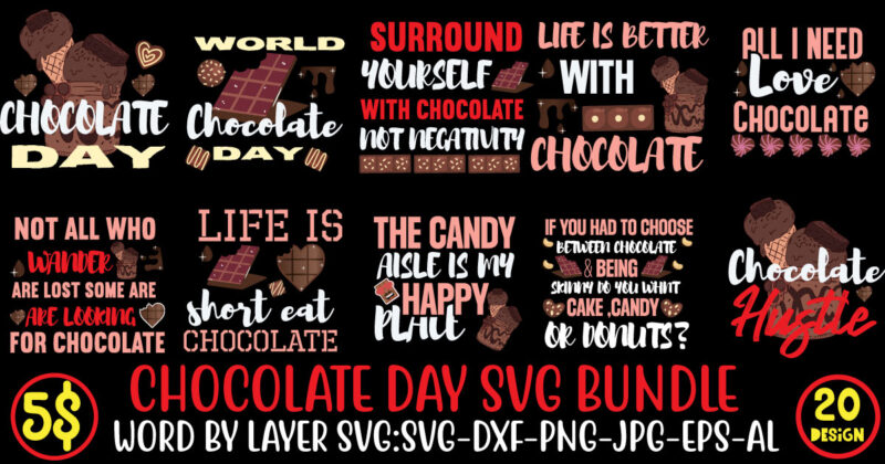 Chocolate Day SVG Bundle,20 motivational t shirt design,custom tshirt design, spiritual quotes svg,inspirational svg bundle cut files,huge svg bundle, faith svg bundle,20 motivational t shirt design 5t easter shirt a