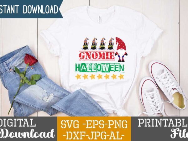 Gnomie halloween ,shirt design,gnome sweet gnome svg,gnome tshirt design, gnome vector tshirt, gnome graphic tshirt design, gnome tshirt design bundle,gnome tshirt png,christmas tshirt design,christmas svg design,gnome svg bundle