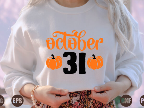 October 31 t shirt design online