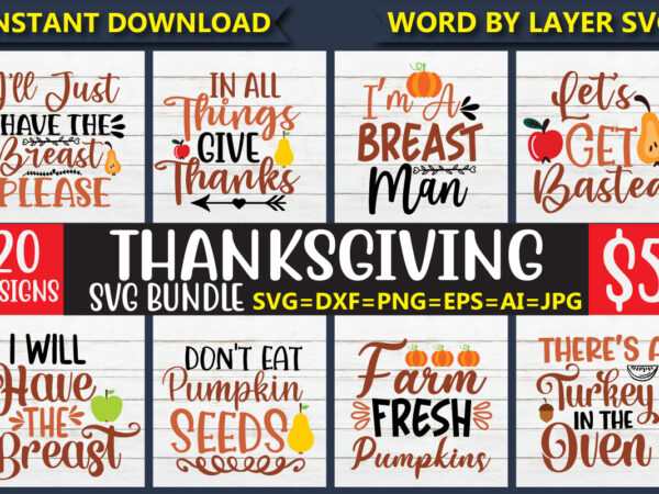 Thanksgiving svg bundle, fall svg bundle, fall svg, autumn svg, fall svg designs, fall sign svg, autumn bundle svg, cricut, silhouette, png,thanksgiving svg bundle, thankful svg, blessed svg, turkey svg,