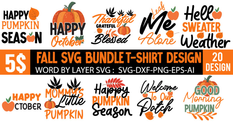 Fall SVG Bundle , Thanksgiving T-Shirt Design , Funny Fall T-Shirt Design , Fall messy bun , meesy bun funny thanksgiving svg bundle , fall svg bundle, autumn svg, hello