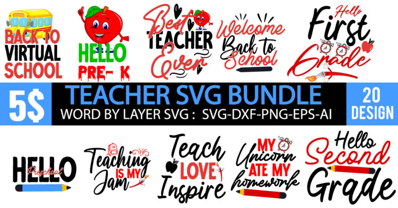 Teacher SVG Bundle , Teacher T-Shirt Design Bundle , Back to School SVG , Back to SVG Bundle, Teacher Svg Design,Teacher Svg Cut File,Teacher Svg Design 2022,Teacher Svg free,Teacher Svg