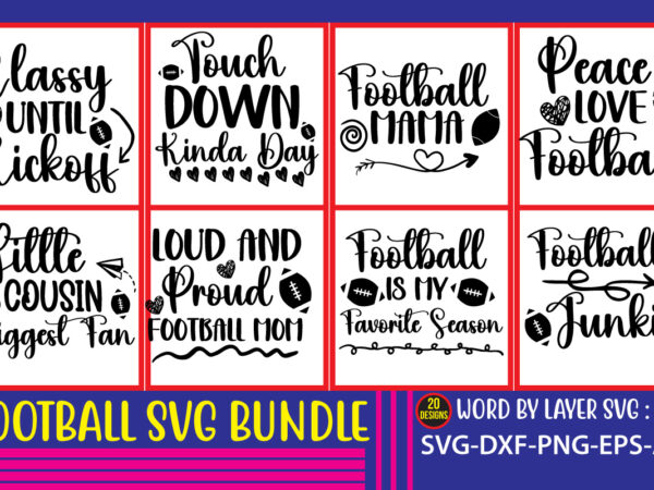 Football svg bundle , soccer ball svg, football mom svg, soccer svg, football silhouette svg, football svgs, distressed football svg, eagles football svg, tigers football svg, football ball svg, svg t shirt graphic design