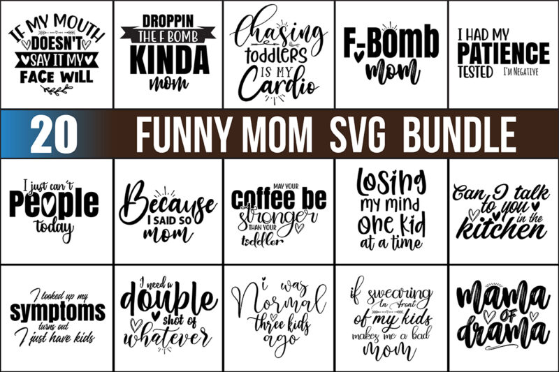 Funny Mom SVG Bundle